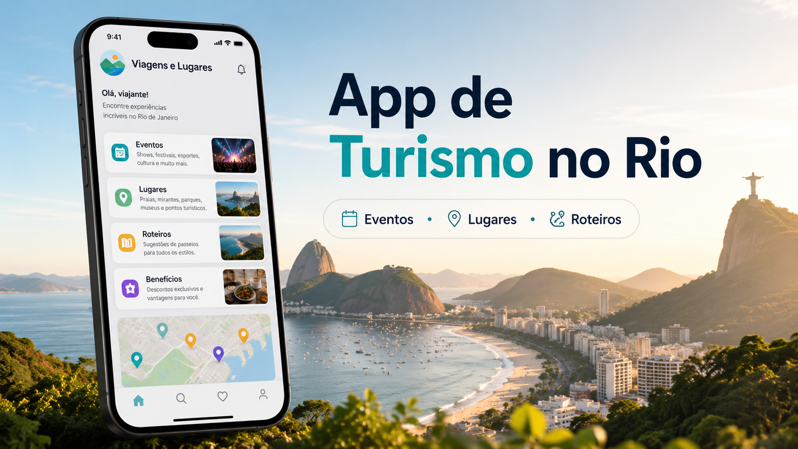 Aplicativo Viagens e Lugares para turismo no Rio de Janeiro com eventos, lugares, roteiros e benefícios