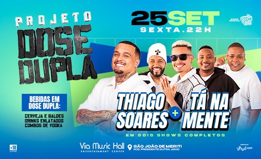 Thiago Soares e Tá na Mente na Via Music Hall 2026: ingressos e guia 1 Thiago Soares e Tá na Mente na Via Music Hall em São João de Meriti